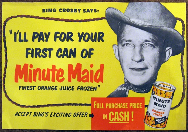 Bing Crosby Minute Maid